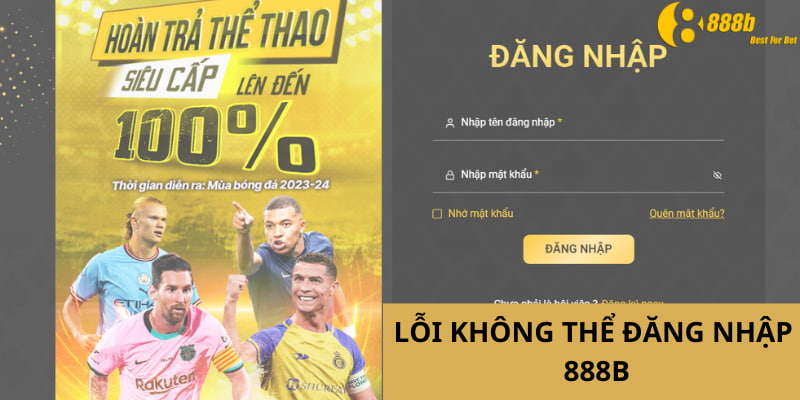 loi-dang-nhap-888b-thuong-gap
